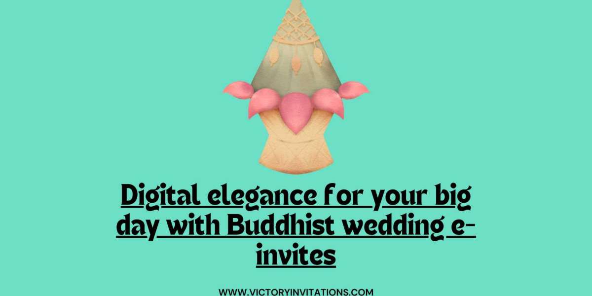 Digital elegance for your big day with Buddhist wedding e-invites